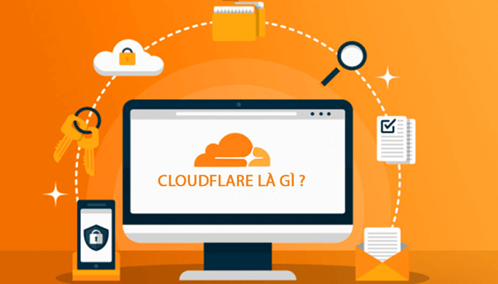 Cloudflare là gì? Tại sao nên sử dụng Cloudflare cho website